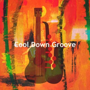 Cool Down Groove - Calming Jazz Lounge
