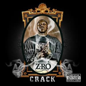 Crack - Z-Ro