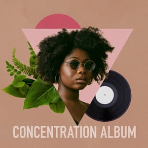 Concentration Album - Office Background Music