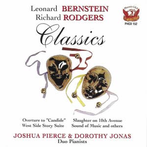 Bernstein & Rodgers: Classics - Joshua Pierce