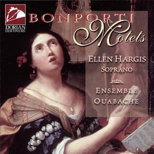 Bonporti, F.A.: Motets, Op. 3, Nos. 1-6 - Francesco Antonio Bonporti