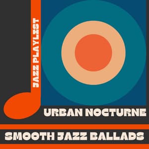 Urban Nocturne: Classic Jazz Melodies - Jazz Playlist