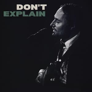 Don't Explain - Paul van Kessel