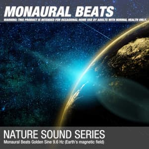 Monaural Beats Golden Sine 9.6 Hz - Binaural Beats