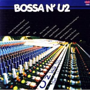Bossa'n U2 - Love Generation