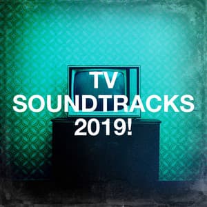 Tv Soundtracks 2019! - A Century Of Movie Soundtracks