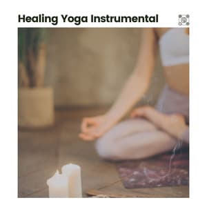 Healing Yoga Instrumental - Energizing Yoga Zone