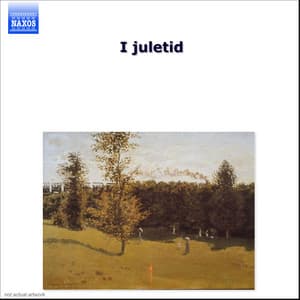 I Juletid - Hugo Alfvén