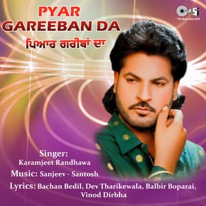 Pyar Gareeban Da - Sanjeev Santosh