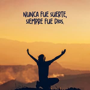 Nunca Fue Suerte, Siempre Fue Dios - Alabanza Vida Nueva