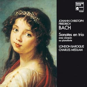 J.C.F. Bach: Trio Sonatas - Johann Christoph Friedrich Bach