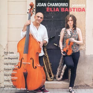 Joan Chamorro Presenta Èlia Bastida - Joan Chamorro