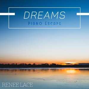 Dreams - Renee Lace