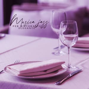 Musica jazz per ristorante elegante: Musica rilassante sottofondo per negozio - Strumentale Jazz Collezione