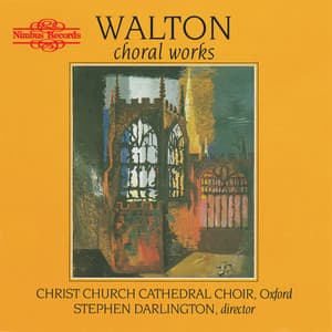 Walton: Choral Works - William Walton