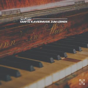 Sanfte Klaviermusik zum Lernen - Klaviermusik