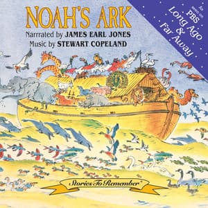 Noah's Ark - James Earl Jones