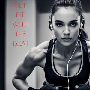 Get Fit With the Beat: Health & Fitness Music Zone - Running 150 BPM