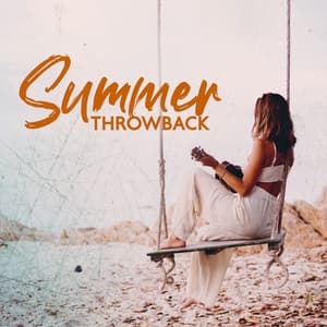 Summer Throwback: Nostalgic Ukulele Melodies, Ocean Waves, Beach Ambience - Summer Vacation Mode