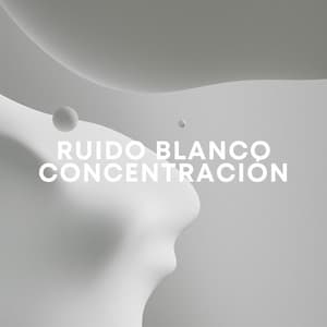 Ruido Blanco Concentración - Rumore Bianco