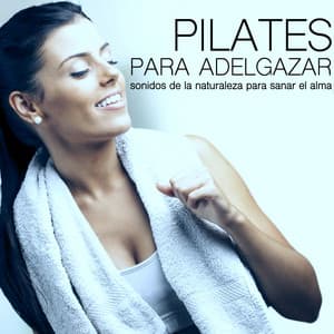 Pilates para Adelgazar - Equilibrio Entre Cuerpo y Mente - Tropical Pilates