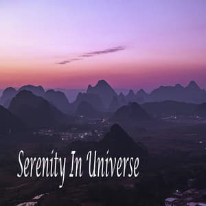 Serenity In Universe - Relaxing Music