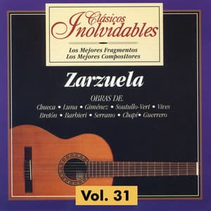 Clásicos Inolvidables Vol. 31, Zarzuela - English Chamber Orchestra