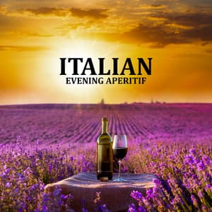 Italian Evening Aperitif - Serenity Jazz Collection