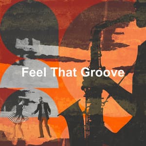 Feel That Groove - Jazz Lounge Music Club Chicago