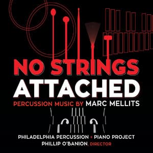 Marc Mellits: No Strings Attached - Marc Mellits