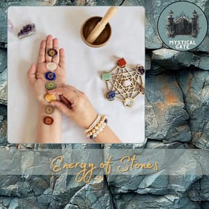 Energy of Stones - Mystical Gate