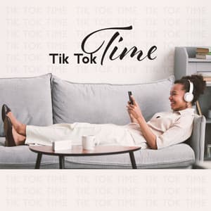 Tik Tok Time - Tik Tok A Clock