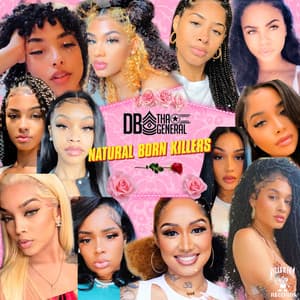Natural Born Killers - DB Tha General