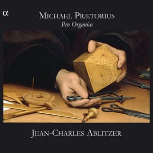 Praetorius: Pro Organico - Michael Praetorius