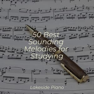 50 Best Sounding Melodies for Studying - SD
