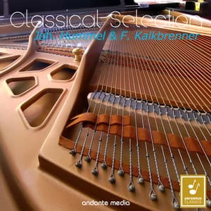 Classical Selection - Hummel & Kalkbrenner: Piano Concertos - Hans Kann