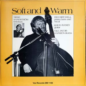 Soft and Warm - and Swinging! - Red Mitchell