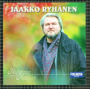 Hiljaisiin hetkiin - Jaakko Ryhänen