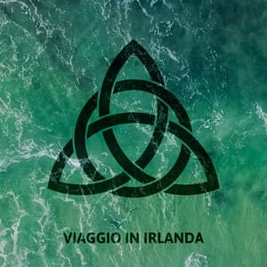 Viaggio in Irlanda: Rilassanti canzoni celtiche per violino, Chitarra, Flauto e arpa irlandesi - Meditazione zen musica