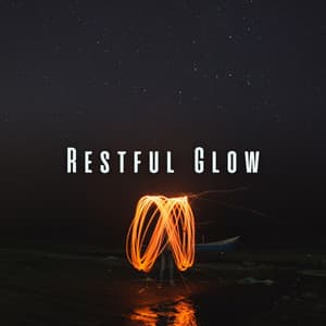 Restful Glow: Relaxing Fire Tracks and Chill Sounds for Sleep - Fire Sounds Sleep