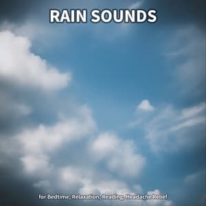 #1 Rain Sounds for Bedtime, Relaxation, Reading, Headache Relief - Meditation Rain Sounds