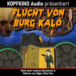 Flucht von Burg Kalö - KOPFKINO Audio