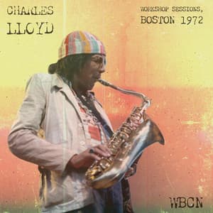 Workshop Sessions - Charles Lloyd