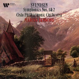 Svendsen: Symphonies Nos. 1 & 2 - Johan Svendsen