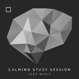 Calming Study Session with Coffee Jazz: Background and Bossa Nova Music to Boost Your Concentration - Easy Study Music Academy
