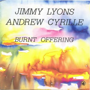 Burnt Offering - Jimmy Lyons