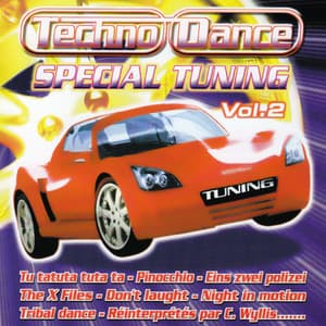 Spécial Tuning Vol. 2 - Techno Dance Special Tuning