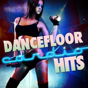 Dancefloor Cardio Hits - Cardio