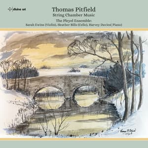 Pitfield: String Chamber Music - Thomas Pitfield