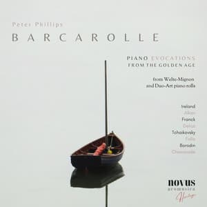 Barcarolle. Piano Evocations from the Golden Age - Peter Phillips